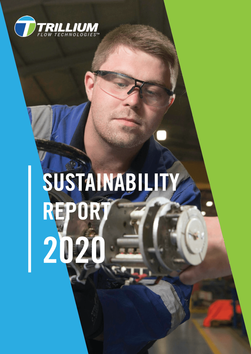 Click to view the Trillium Flow Technologies 2020 Sustainability Report